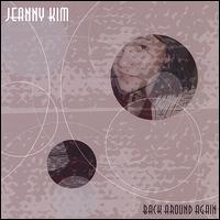 Jeanny Kim - Back Around Again lyrics