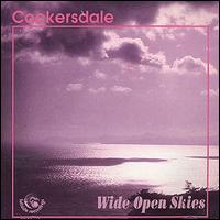 Cockersdale - Wide Open Skies lyrics