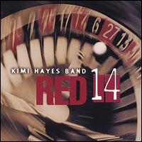 Kimi Hayes - Red 14 lyrics