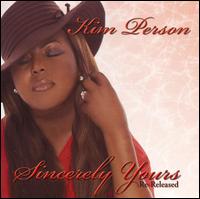 Kim Person - Sincerely Yours lyrics