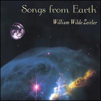 William Wilde Zeitler - Songs from Earth lyrics