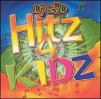 DJ Kid - Hitz 4 Kidz [#1] lyrics
