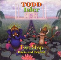 Todd Isler - Two Step lyrics