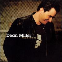 Dean Miller - Platinum lyrics