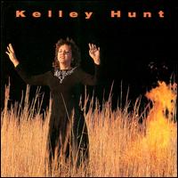Kelley Hunt - Kelley Hunt lyrics