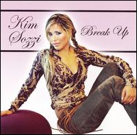 Kim Sozzi - Break Up, Pt. 1 lyrics