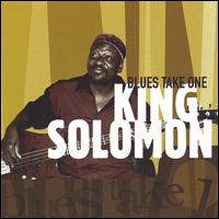 King Solomon - Blues Take One lyrics