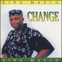 King Masco - Change lyrics