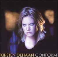 Kirsten DeHaan - Conform lyrics