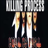 Killing Process - Hell Is Full lyrics