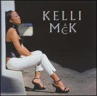 Kelli Mack - Kelli Mack lyrics