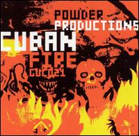 Powder Productions - Cuban Fire lyrics