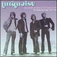 Turquoise - The Further Adventures of Flossie Fillett: The Complete Recordings lyrics