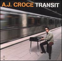 A.J. Croce - Transit lyrics