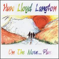 Huw Lloyd-Langton - On the Move...Plus lyrics