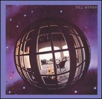 Bill Wyman - Bill Wyman lyrics