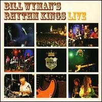 Bill Wyman - Live in Berlin lyrics