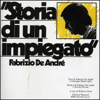 Fabrizio De Andr - Storia di un Impiegato lyrics