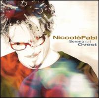 Niccol Fabi - Sereno ad Ovest lyrics