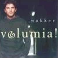 Volumia! - Wakker lyrics