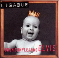 Ligabue - Buon Compleanno Elvis lyrics
