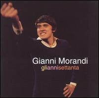 Gianni Morandi - Gli Anni Settanta lyrics