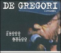 Francesco De Gregori - Live 2001 lyrics