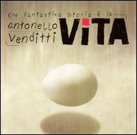 Antonello Venditti - Che Fantastica Storia E la Vita lyrics