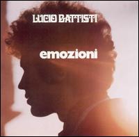 Lucio Battisti - Emozioni lyrics