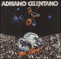 Adriano Celentano - Me, Live! lyrics
