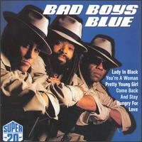 Bad Boys Blue - Super 20 lyrics