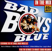 Bad Boys Blue - In the Mix lyrics