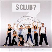 S Club - 7 lyrics