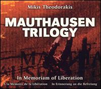 Mikis Theodorakis - Mauthausen Trilogy lyrics