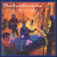 The Saw Doctors - Live in Galway lyrics