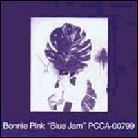 BONNIE PINK - Blue Jam lyrics