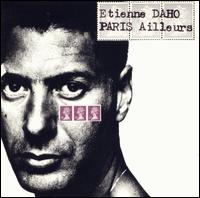 Etienne Daho - Paris Ailleurs lyrics