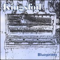 Kingsfoil - Blueprints lyrics