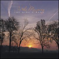 The King's Band - In the Morning lyrics