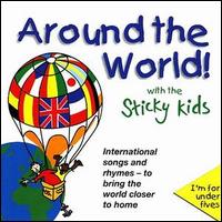 The Sticky Kids - Around the World! With the Sticky Kids lyrics