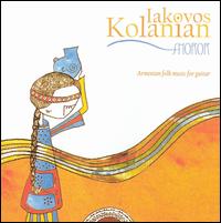 Iakovos Kolanian - Shoror: Armenian Folk Music for Guitar lyrics