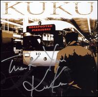 Kuku - Unexpected Pleasures lyrics