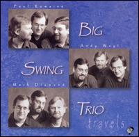 Big Swing Trio - Travels lyrics