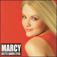 Marcy Caldwell - Bette Davis Eyes lyrics