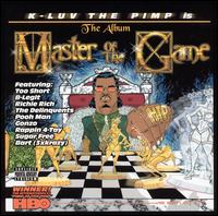 K-Luv the Pimp - Master of the Game lyrics