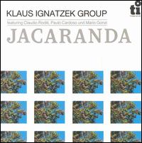 Klaus Ignatzek - Jacaranda lyrics