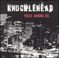 Knucklehead - Voice Among Us lyrics