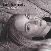 Sarah Nicole - Paradise lyrics