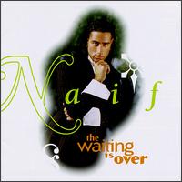 Naif - Waiting Is Over lyrics