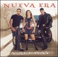 Nueva Era - Make Way lyrics